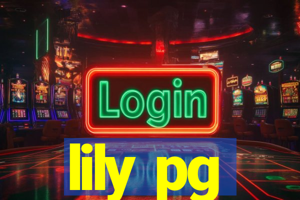 lily pg-bet